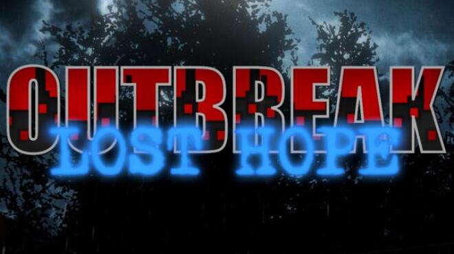 Outbreak Lost Hope Update v1 02 Free Download