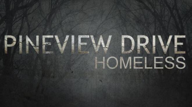 Pineview Drive Homeless Update v1 0 2 Free Download