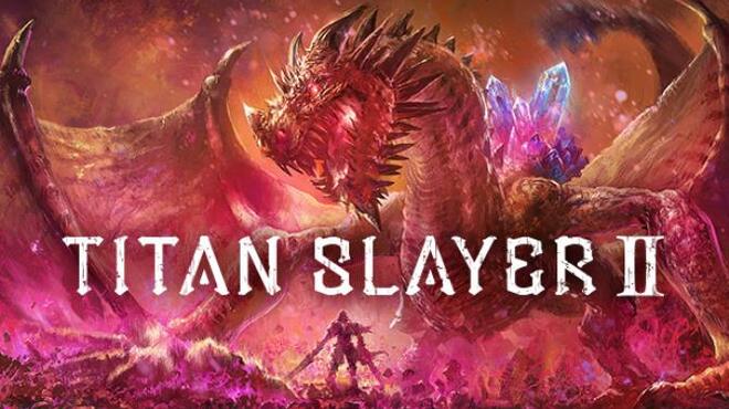 TITAN SLAYER Ⅱ Free Download