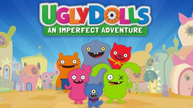 UglyDolls An Imperfect Adventure Free Download