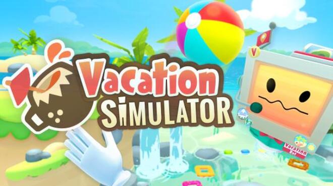 Vacation Simulator v14.05.2022