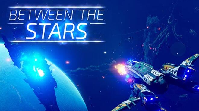 Between the Stars Free Download