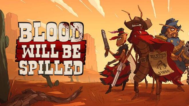 Blood will be Spilled Update v1 03 Free Download