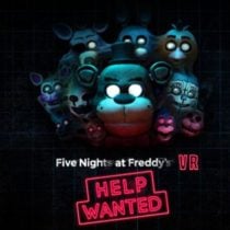 FIVE NIGHTS AT FREDDY’S VR: HELP WANTED v12.07.2019