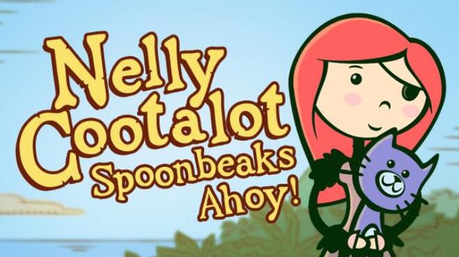 Nelly Cootalot Spoonbeaks Ahoy HD Free Download
