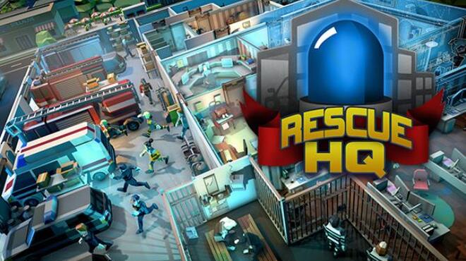 Rescue HQ The Tycoon Free Download
