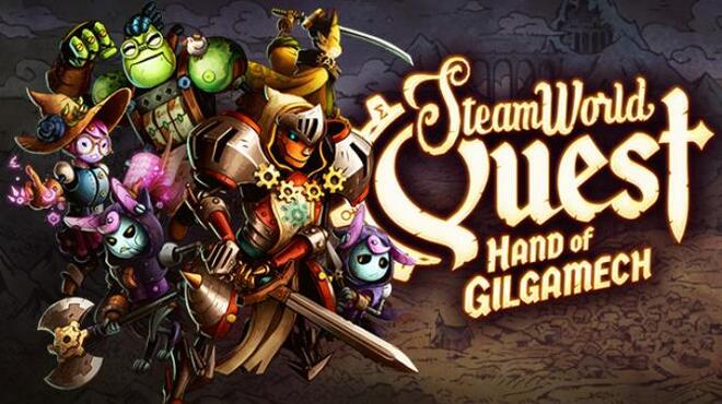 SteamWorld Quest Hand of Gilgamech Free Download