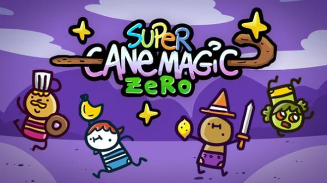 Super Cane Magic ZERO-PLAZA