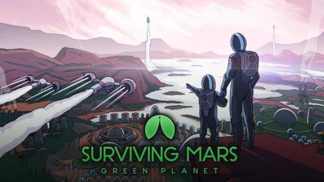 Surviving Mars Green Planet Free Download