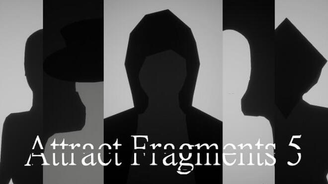 Attract Fragments 5 Free Download