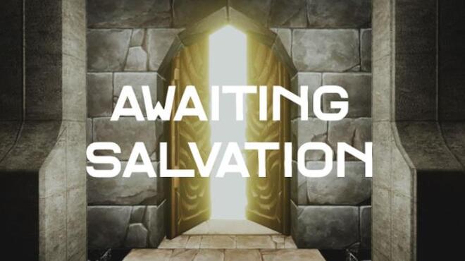 Awaiting Salvation Free Download