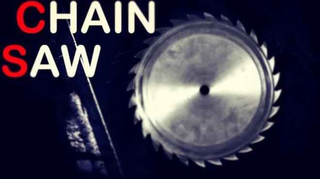 Chain Saw Free Download