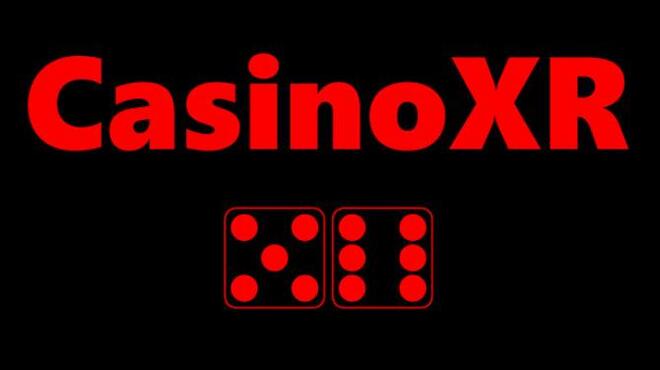 CasinoXR Free Download