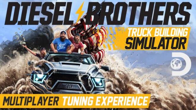 Diesel Brothers Truck Building Simulator Update v1 1 9999 Free Download