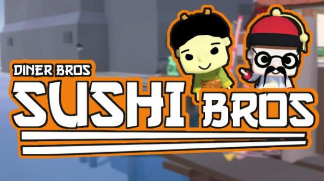 Diner Bros Sushi Bros Free Download