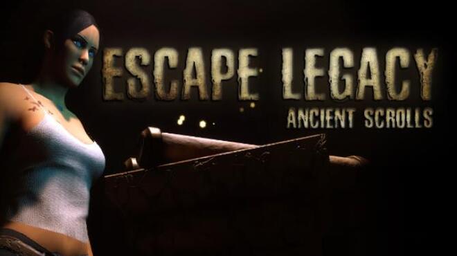 Escape Legacy Ancient Scrolls Update v1 22 Free Download