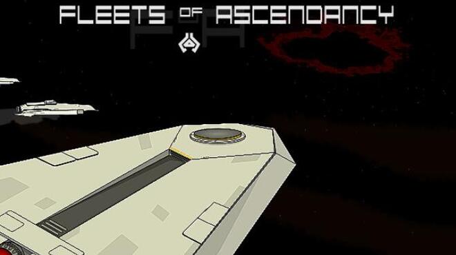 Fleets of Ascendancy v1 5 Free Download