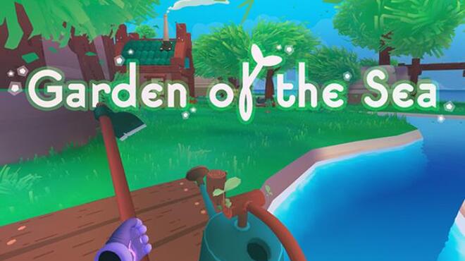 Garden of the Sea Free Download
