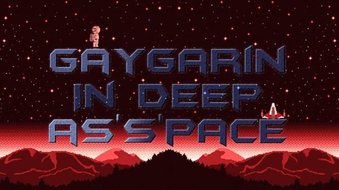 Gaygarin in Deep Asspace Free Download