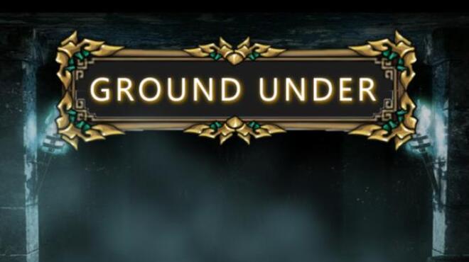 Ground Under