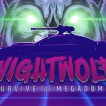 Nightwolf Survive the Megadome-TiNYiSO