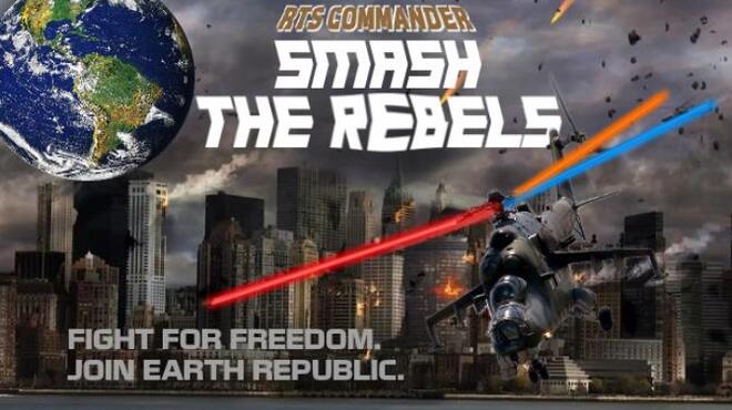 RTS Commander Smash The Rebels Free Download