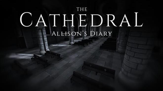 The Cathedral: Allison's Diary Free Download