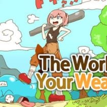 The World is Your Weapon v2.51