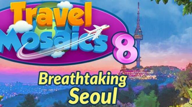 Travel Mosaics 8 Breathtaking Seoul Free Download