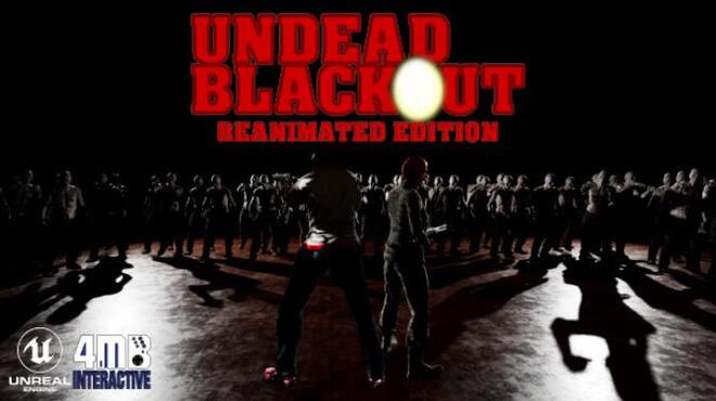 Undead Blackout Reanimated Edition Free Download
