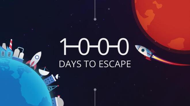 1000 days to escape Free Download