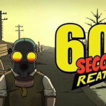 60 Seconds Reatomized v1.1.4b26