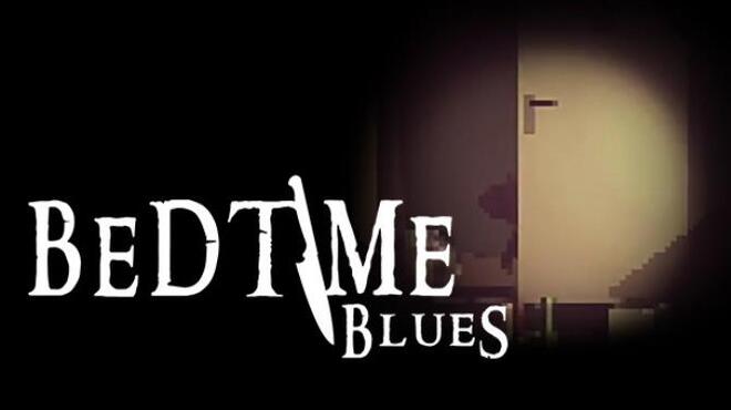 Bedtime Blues Free Download