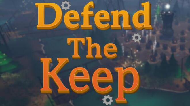 Defend The Keep Update v1 0 2 Free Download