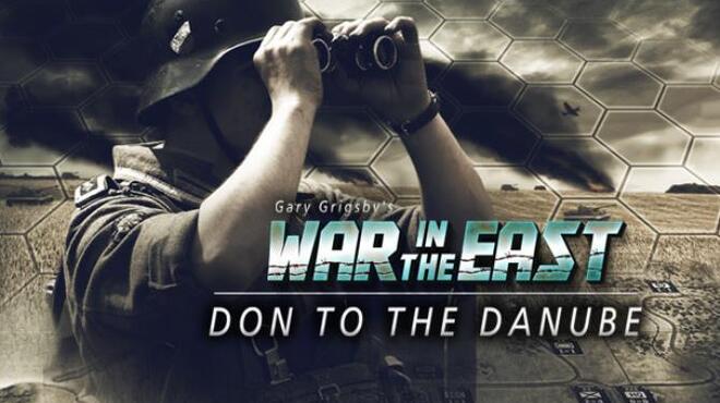 Gary Grigsbys War in the East Don to the Danube and Lost Battles-TiNYiSO