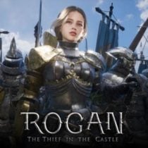 ROGAN: The Thief in the Castle
