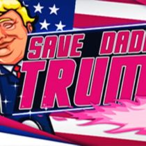 Save Daddy Trump-SKIDROW