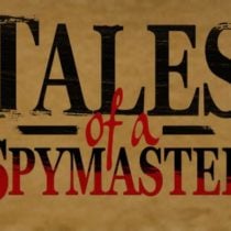 Tales of a Spymaster