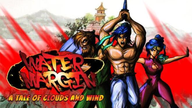 Water Margin The Tale of Clouds and Wind Free Download