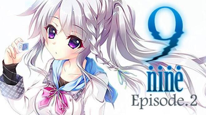 9 Nine Episode 2 Free Download