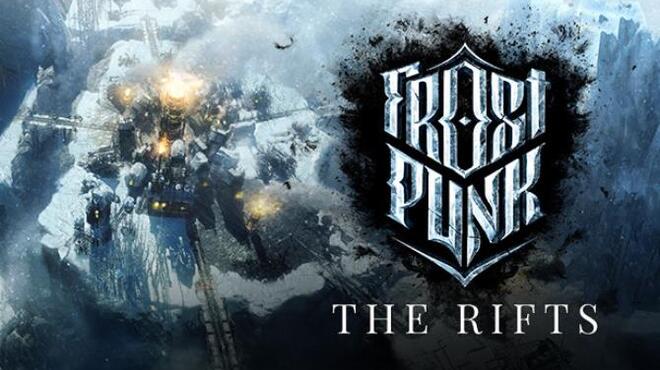 Frostpunk The Rifts Free Download