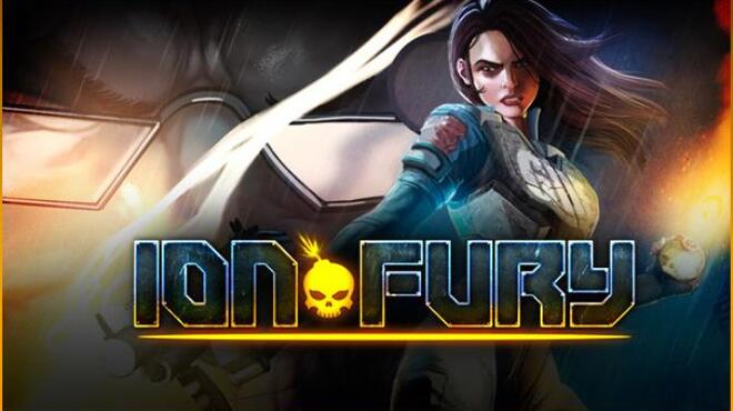 Ion Fury Free Download