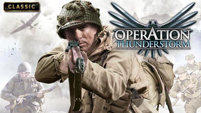Operation Thunderstorm Free Download