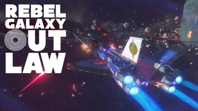 Rebel Galaxy Outlaw Update v1 06 Free Download