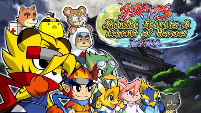 Shinobi Spirits S Legend of Heroes Free Download