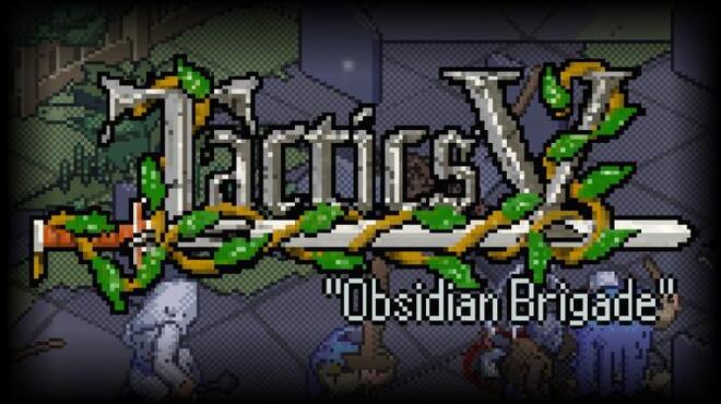 Tactics V Obsidian Brigade Free Download