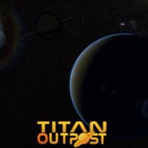 Titan Outpost v1.253