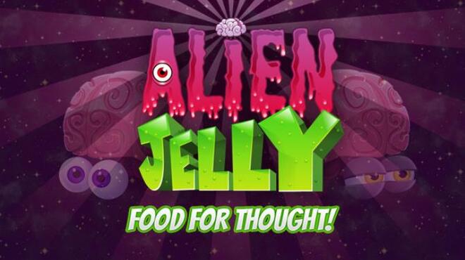 Alien Jelly Food For Thought Free Download