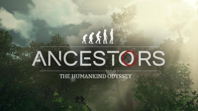 Ancestors The Humankind Odyssey Update v1 1 Free Download