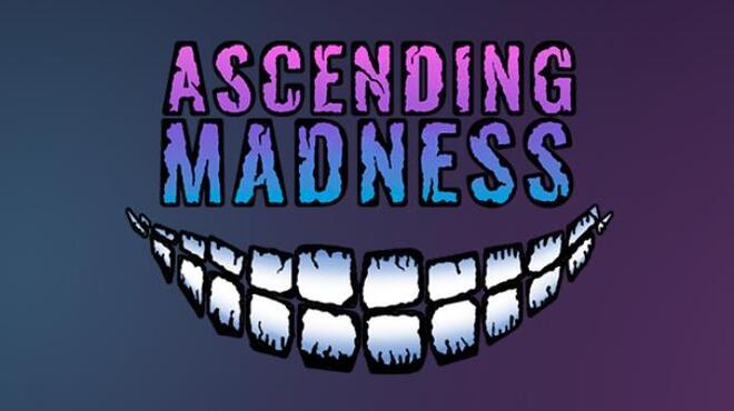 Ascending Madness Free Download